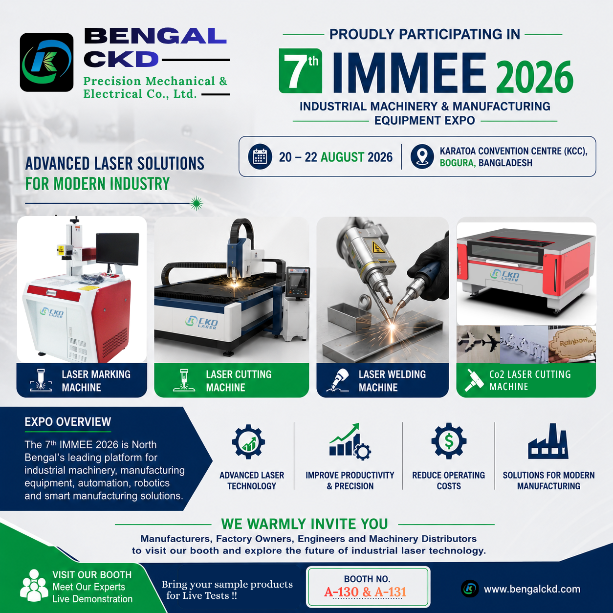 Bengal CKD promotional banner announcing participation in the 7th IMMEE 2026 Industrial Machinery & Manufacturing Equipment Expo, taking place from 20–22 August 2026 at Karatoa Convention Centre (KCC), Bogura, Bangladesh. The banner showcases Laser Marking, Fiber Laser Cutting, Laser Welding, and CO₂ Laser Cutting machines, highlighting advanced laser technology, higher productivity, lower operating costs, live demonstrations, and booth numbers A-130 & A-131. IMMEE 2026 Industrial Laser Solutions event is playing a major role in the manufacturing industry in Bangladesh.